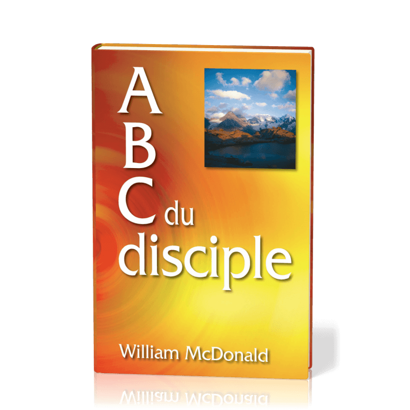 ABC Du Discipline HB - William MacDonald